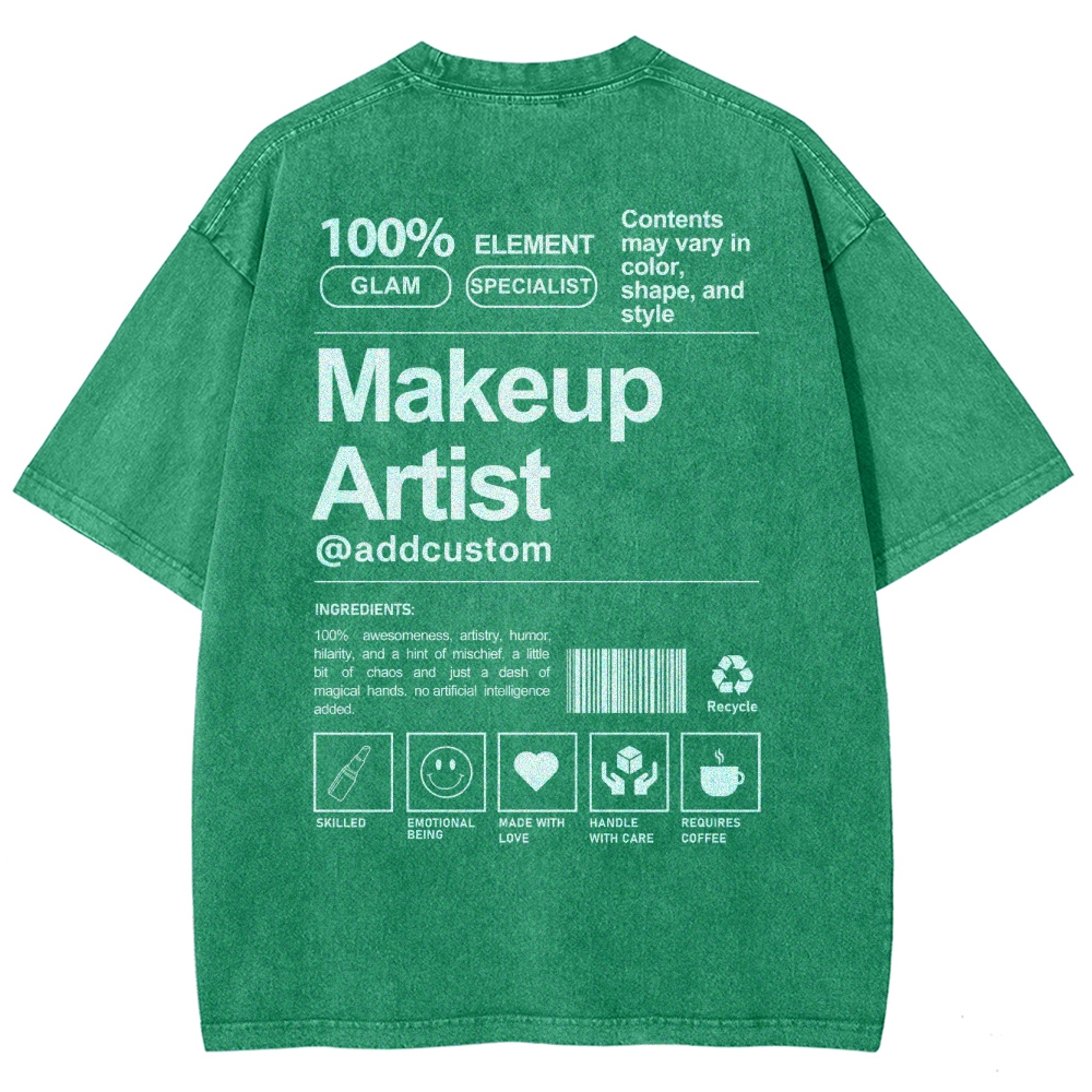 Makeup Artist Addcustom Unisex Fit Washed T-Shirt