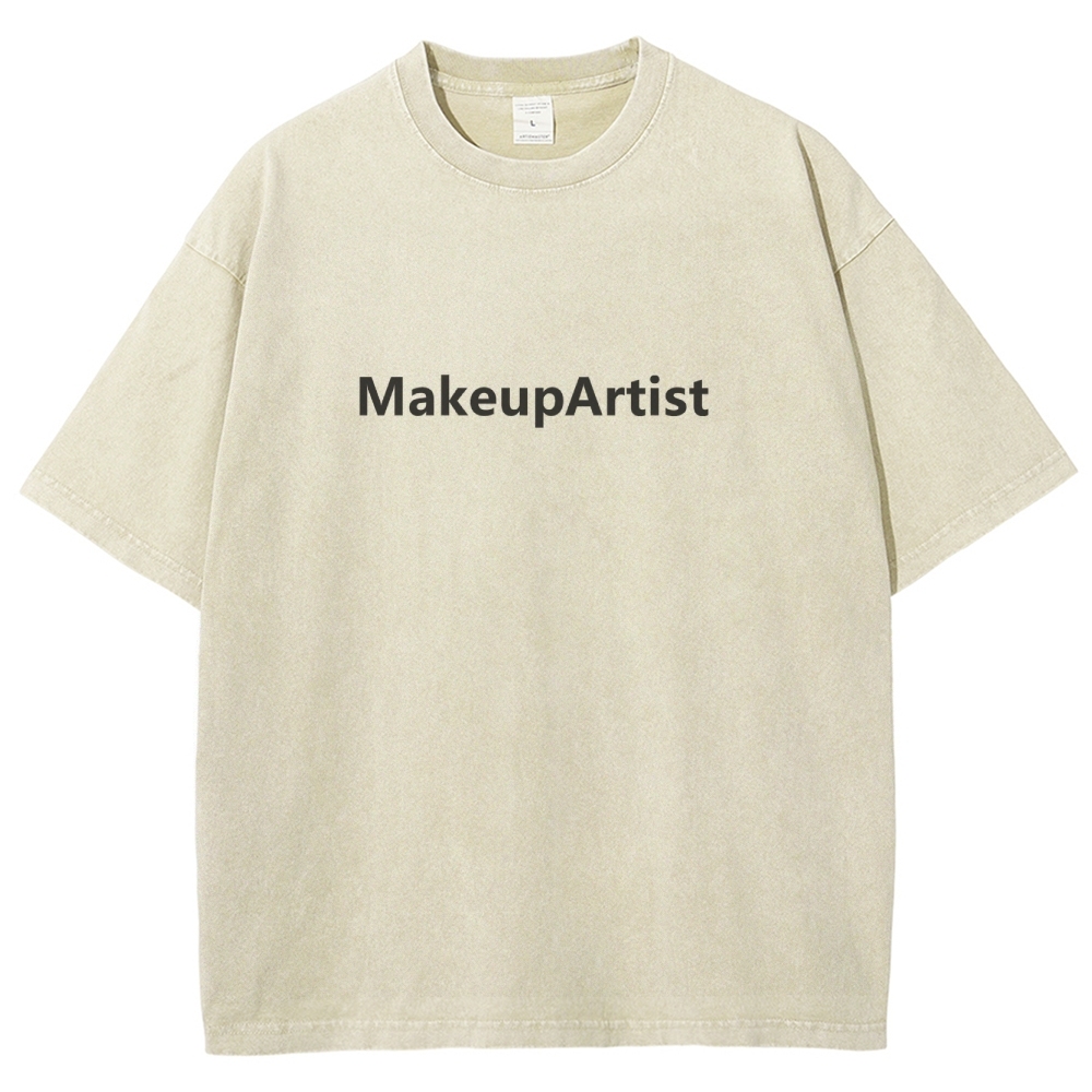 Makeup Artist Addcustom Unisex Fit Washed T-Shirt