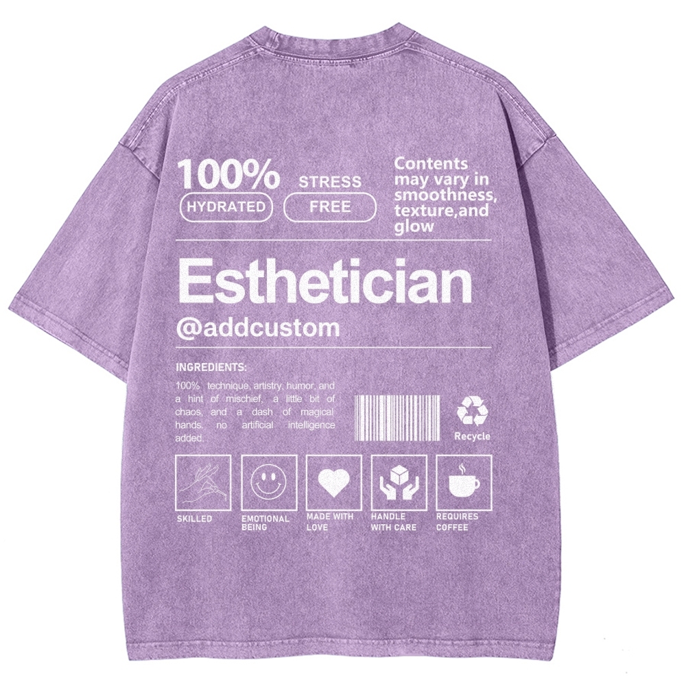 Esthetician Addcustom Unisex Fit Washed T-Shirt Customscool