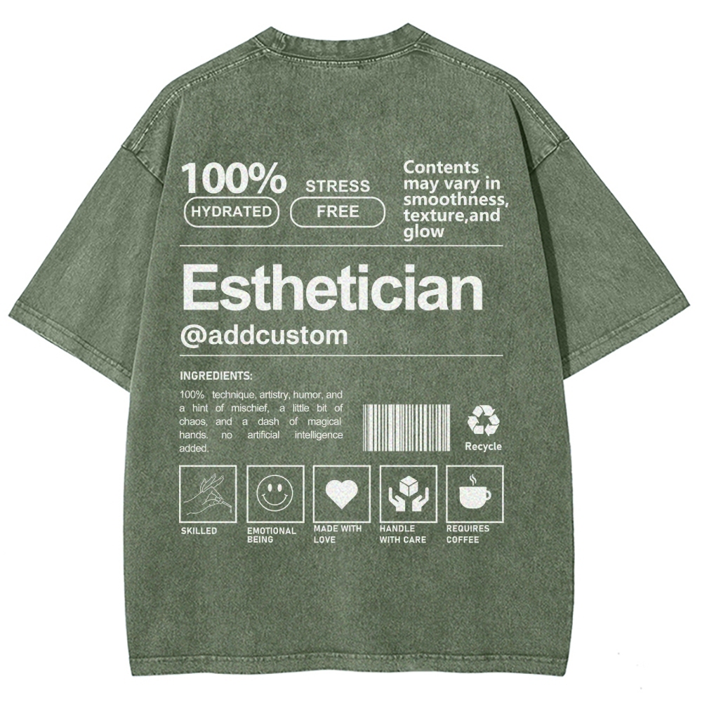Esthetician Addcustom Unisex Fit Washed T-Shirt Customscool