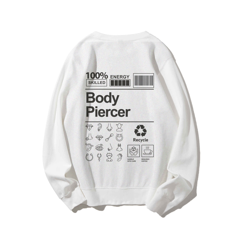 Body Piercer Casual Crewneck Sweatshirt