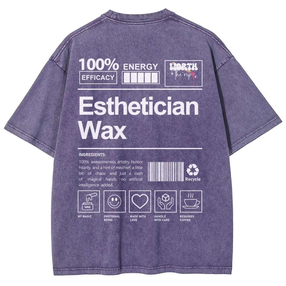 Esthstician Wax Unisex Fit Washed T-Shirt Customscool