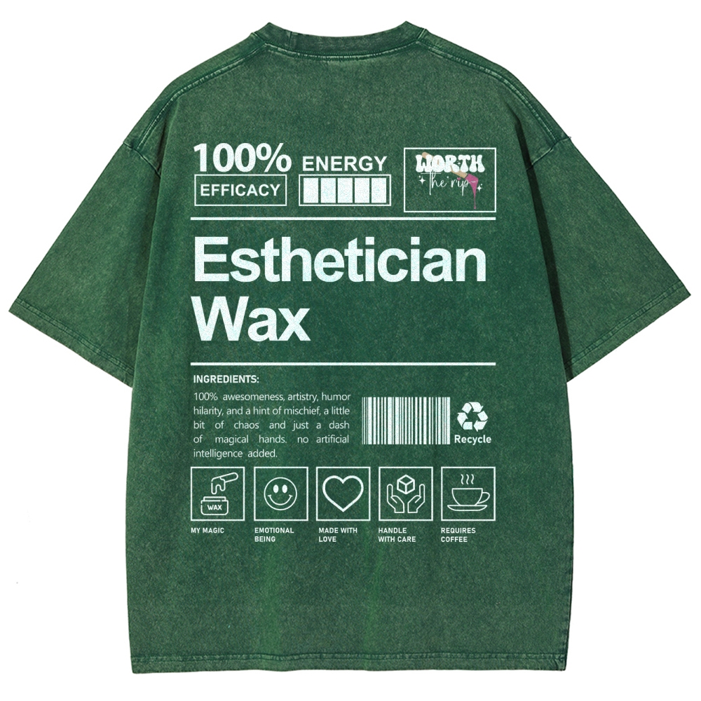 Esthstician Wax Unisex Fit Washed T-Shirt Customscool