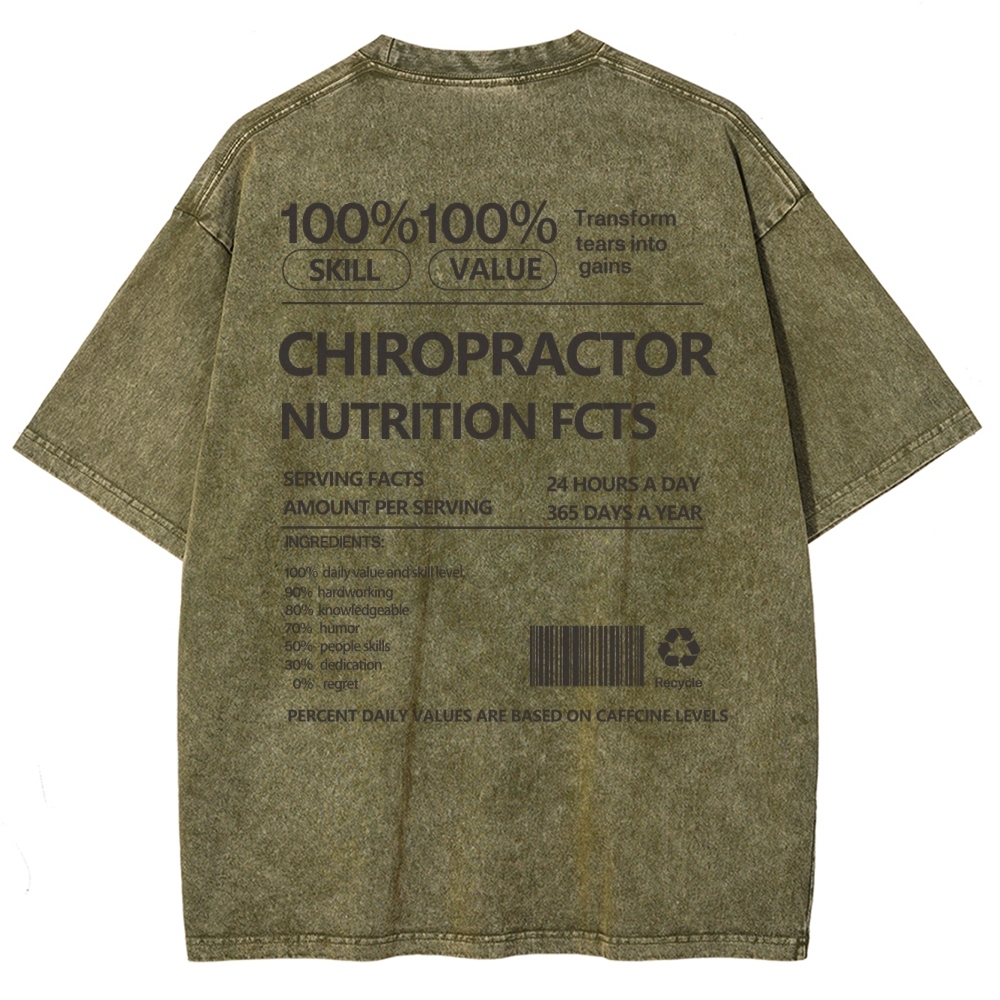 CHIROPRACTOR NUTRITION FACTS Unisex Fit Washed T-Shirt Customscool