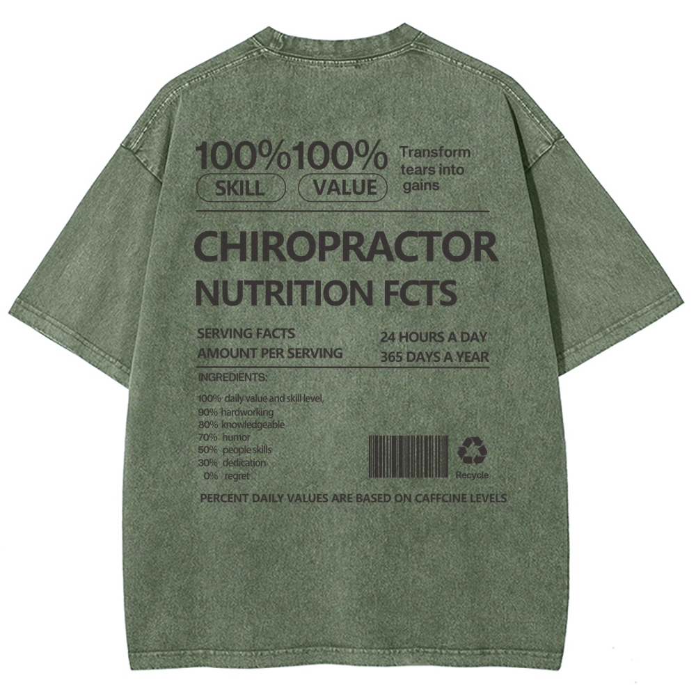 CHIROPRACTOR NUTRITION FACTS Unisex Fit Washed T-Shirt Customscool