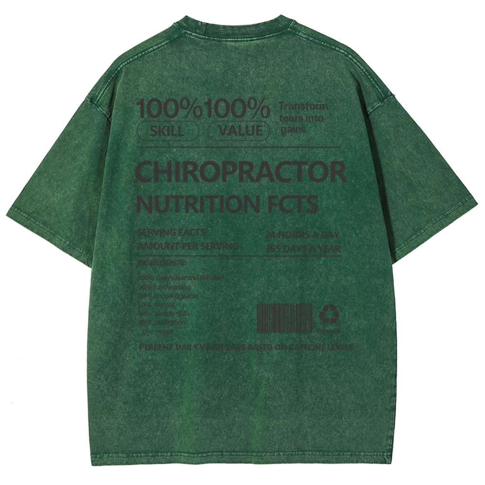 CHIROPRACTOR NUTRITION FACTS Unisex Fit Washed T-Shirt Customscool