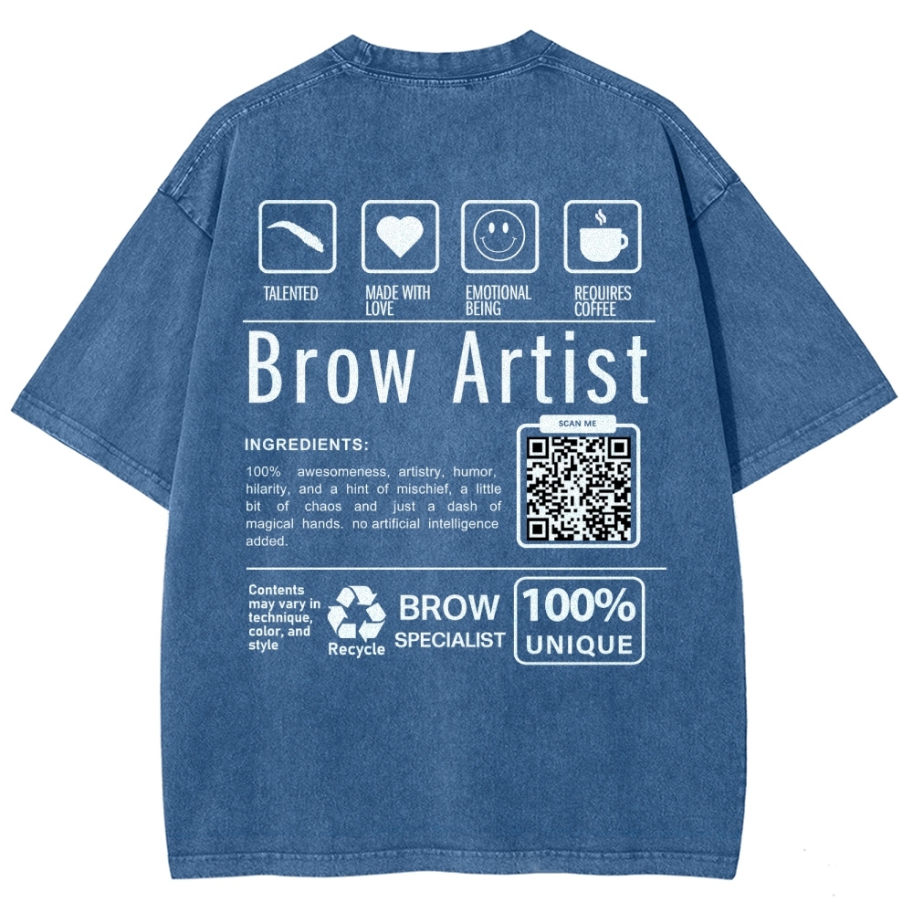 Brow Artist Addcustom Unisex Fit Washed T-Shirt Customscool