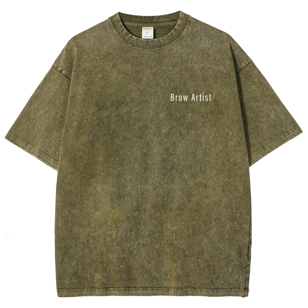 Brow Artist Addcustom Unisex Fit Washed T-Shirt Customscool
