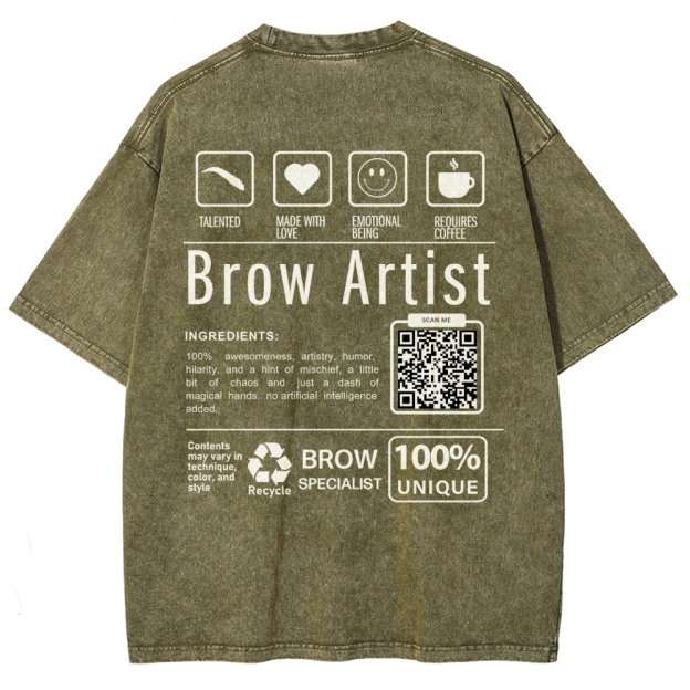 Brow Artist Addcustom Unisex Fit Washed T-Shirt Customscool