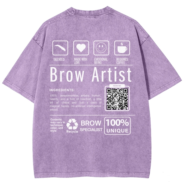 Brow Artist Addcustom Unisex Fit Washed T-Shirt Customscool