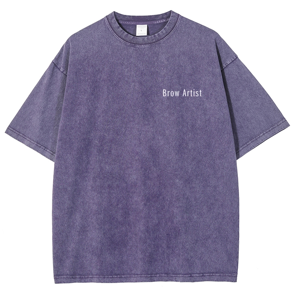 Brow Artist Addcustom Unisex Fit Washed T-Shirt Customscool