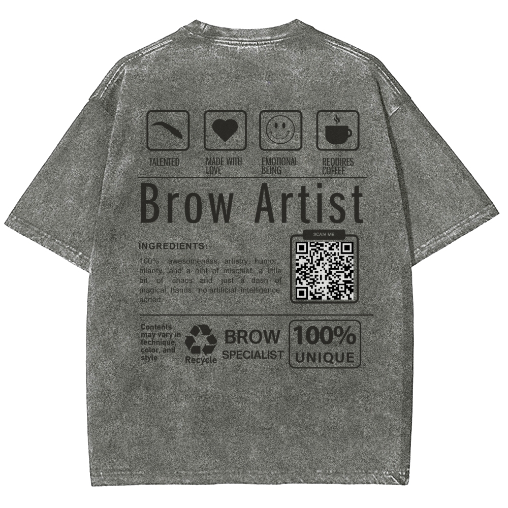 Brow Artist Addcustom Unisex Fit Washed T-Shirt Customscool