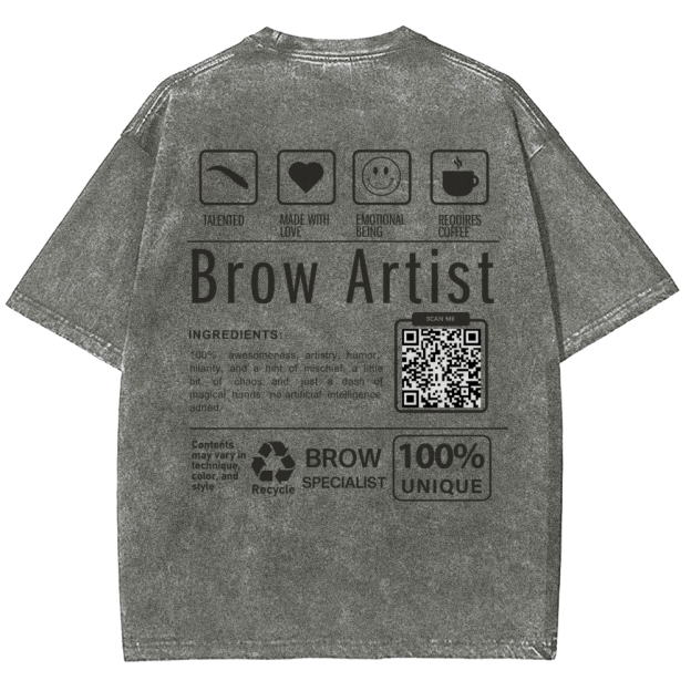 Brow Artist Addcustom Unisex Fit Washed T-Shirt Customscool