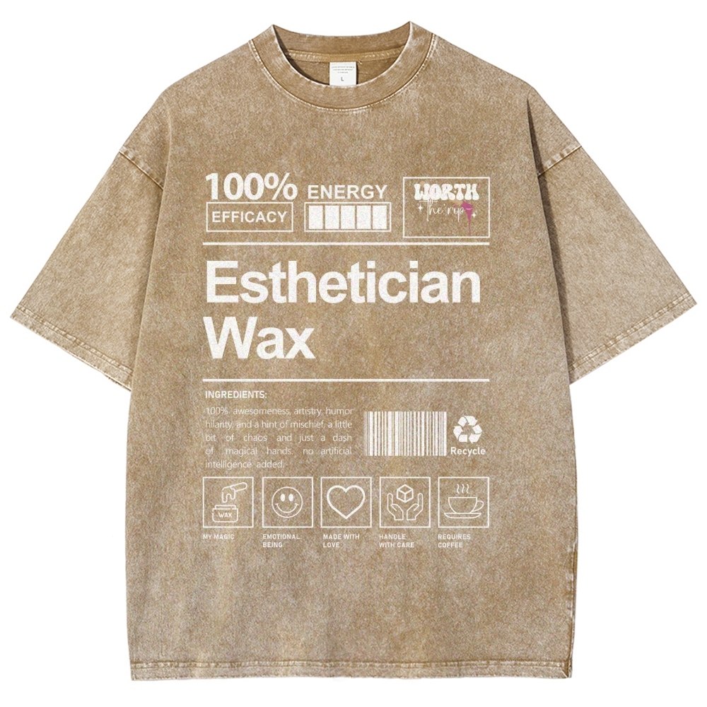 Esthetician Wax Unisex Fit Washed T-Shirt Customscool