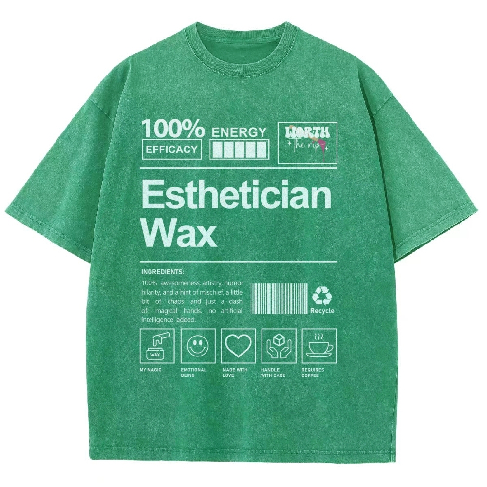 Esthetician Wax Unisex Fit Washed T-Shirt Customscool
