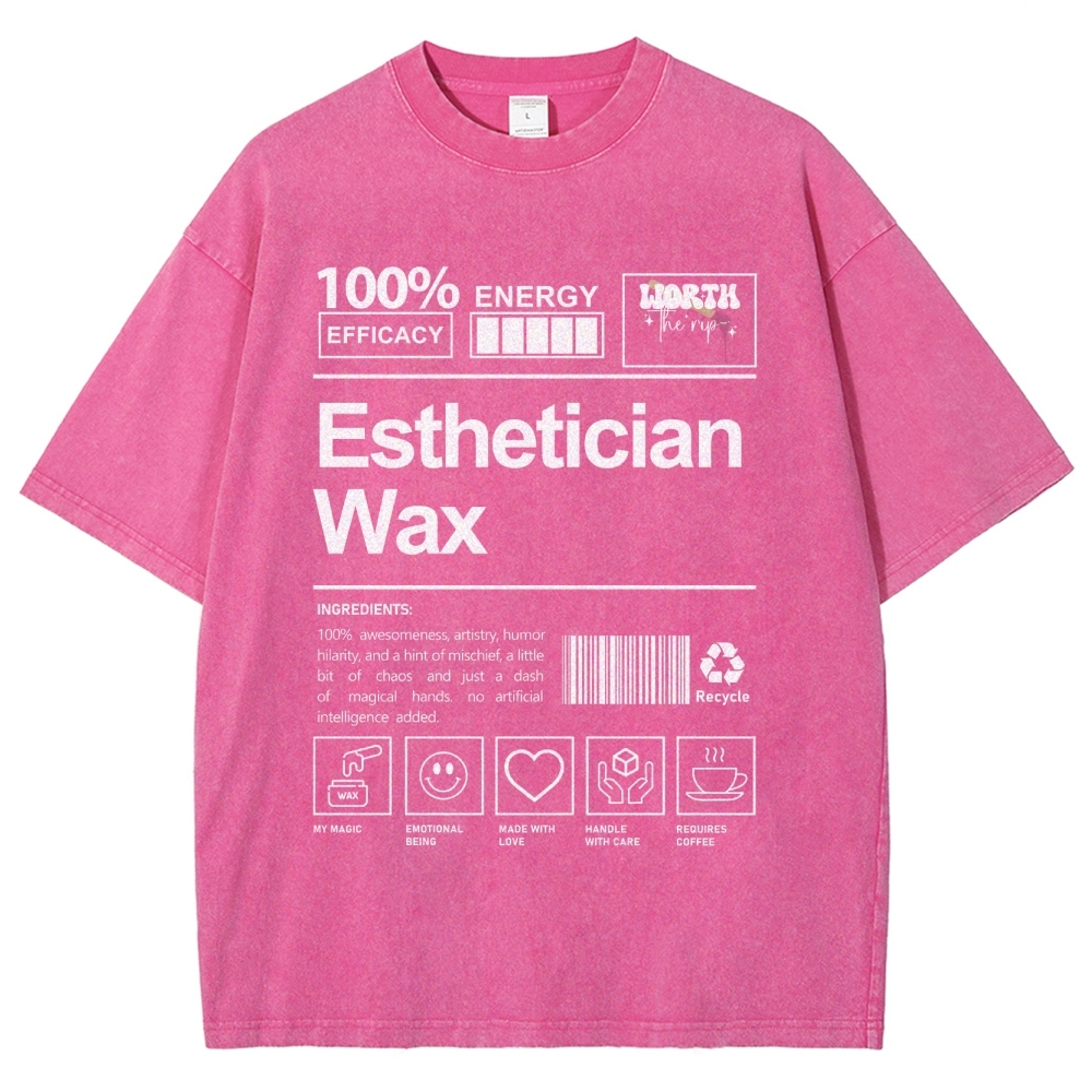 Esthetician Wax Unisex Fit Washed T-Shirt Customscool