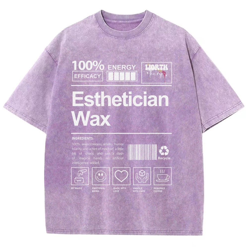 Esthetician Wax Unisex Fit Washed T-Shirt Customscool