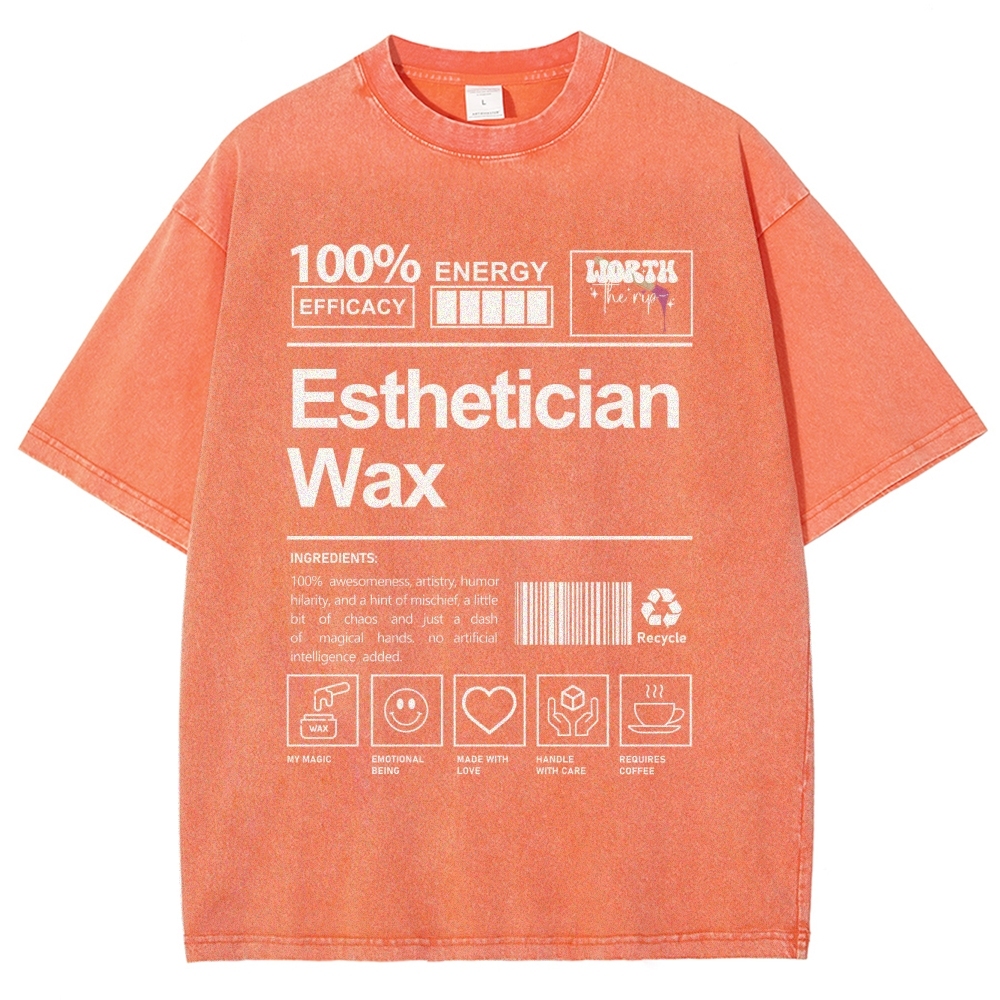Esthetician Wax Unisex Fit Washed T-Shirt Customscool