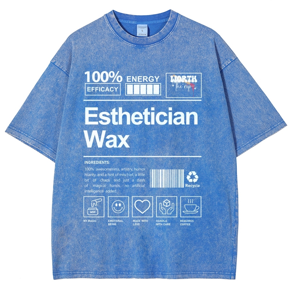 Esthetician Wax Unisex Fit Washed T-Shirt Customscool