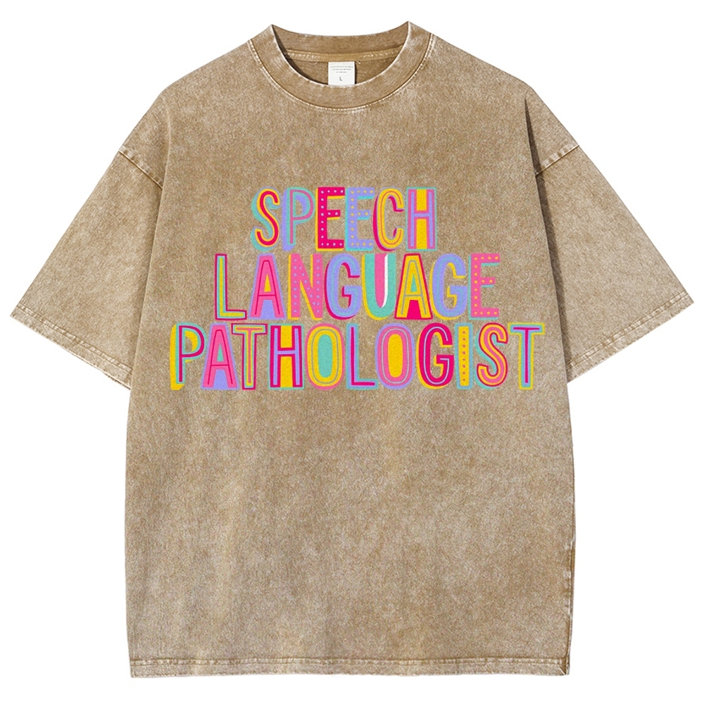 SLP Speech Language Pathologist Unisex Fit Washed T-Shirt Customscool