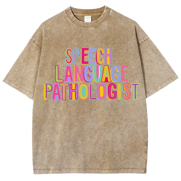 SLP Speech Language Pathologist Unisex Fit Washed T-Shirt Customscool
