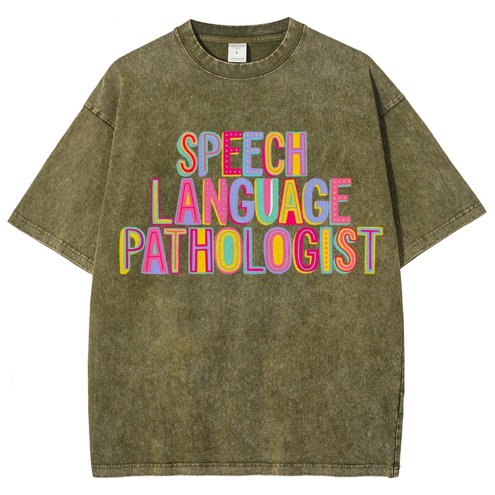 SLP Speech Language Pathologist Unisex Fit Washed T-Shirt Customscool