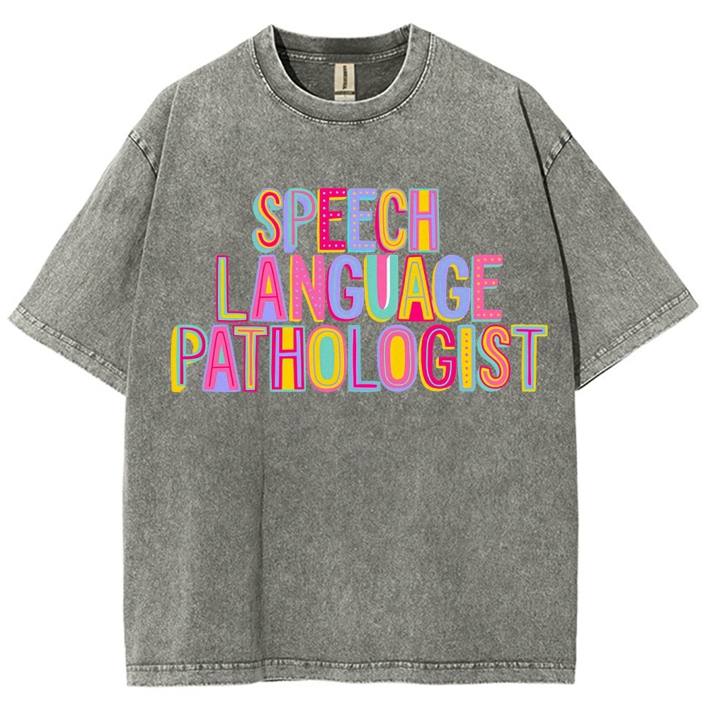 SLP Speech Language Pathologist Unisex Fit Washed T-Shirt Customscool