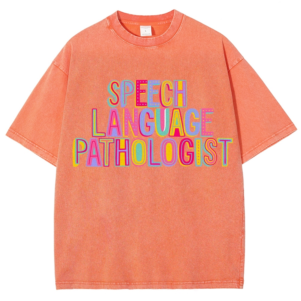 SLP Speech Language Pathologist Unisex Fit Washed T-Shirt Customscool