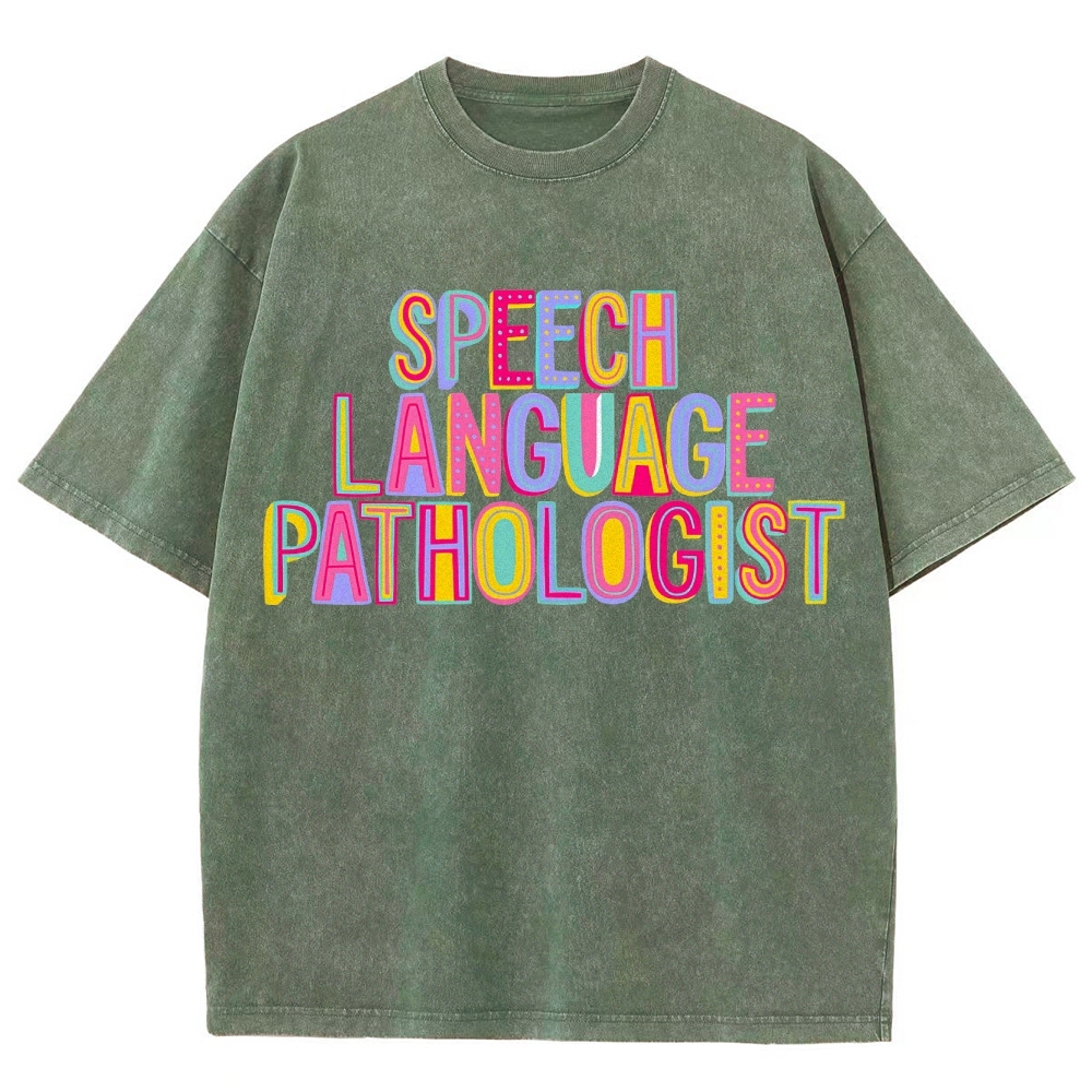 SLP Speech Language Pathologist Unisex Fit Washed T-Shirt Customscool