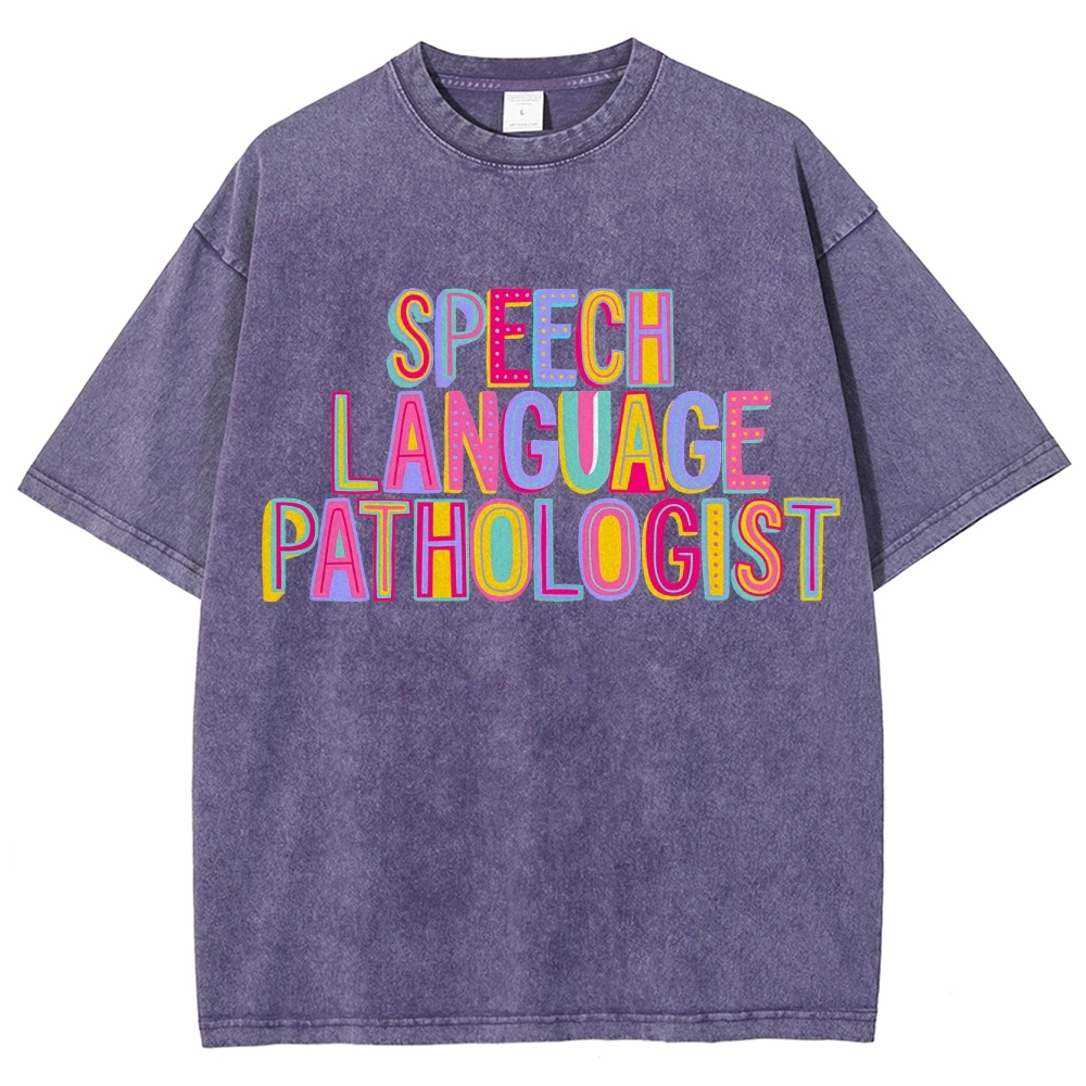 SLP Speech Language Pathologist Unisex Fit Washed T-Shirt Customscool