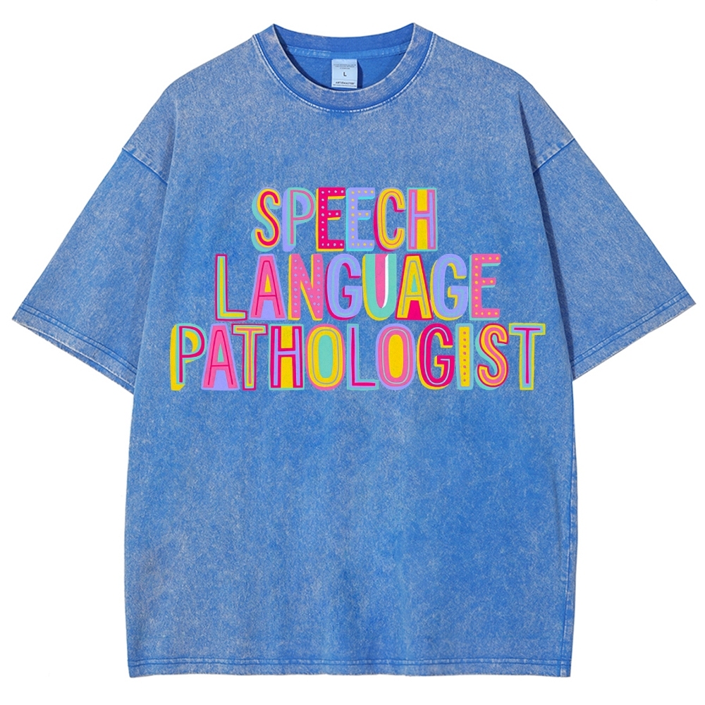 SLP Speech Language Pathologist Unisex Fit Washed T-Shirt Customscool