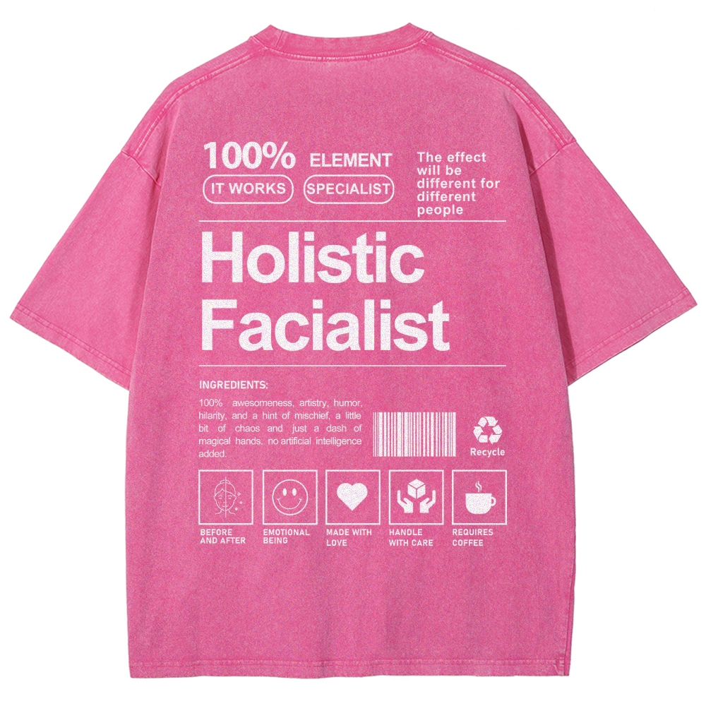 Holistic Facialist Unisex Fit Washed T-Shirt Customscool