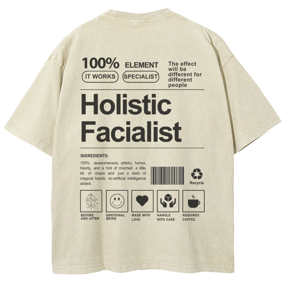 Holistic Facialist Unisex Fit Washed T-Shirt Customscool