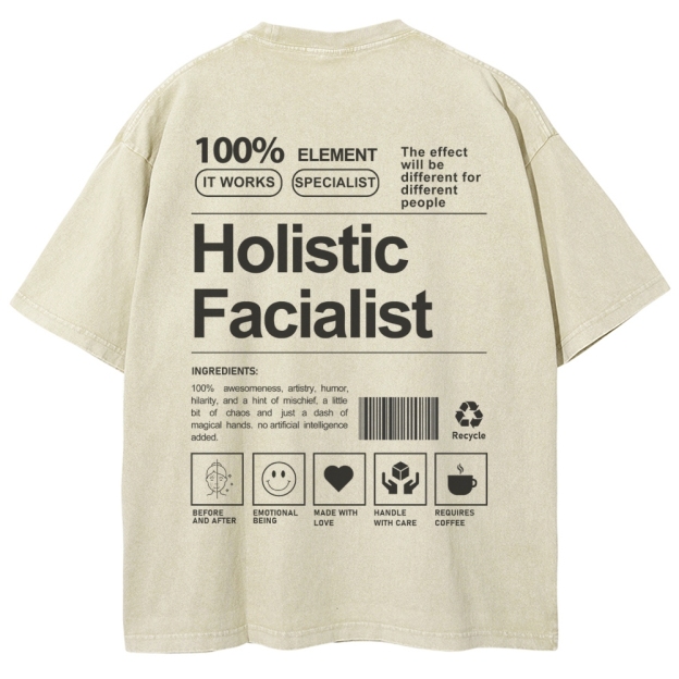 Holistic Facialist Unisex Fit Washed T-Shirt Customscool