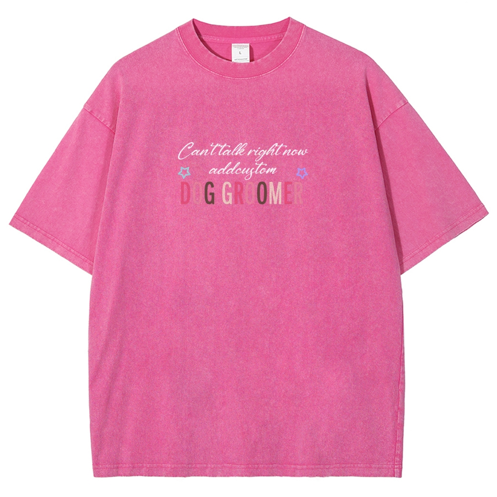 Dog Groomer Addcustom Unisex Fit Washed T-Shirt Customscool