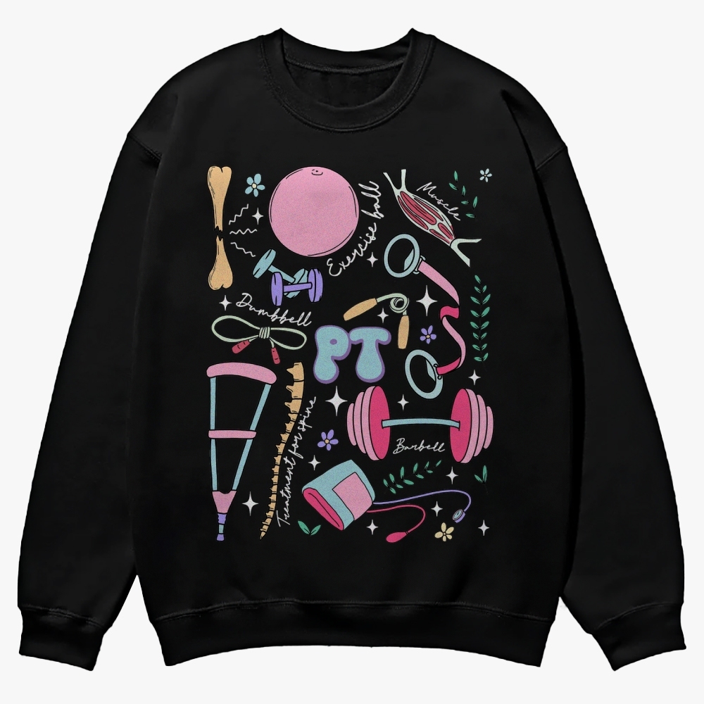Physical Therapy Casual Crewneck Sweatshirt