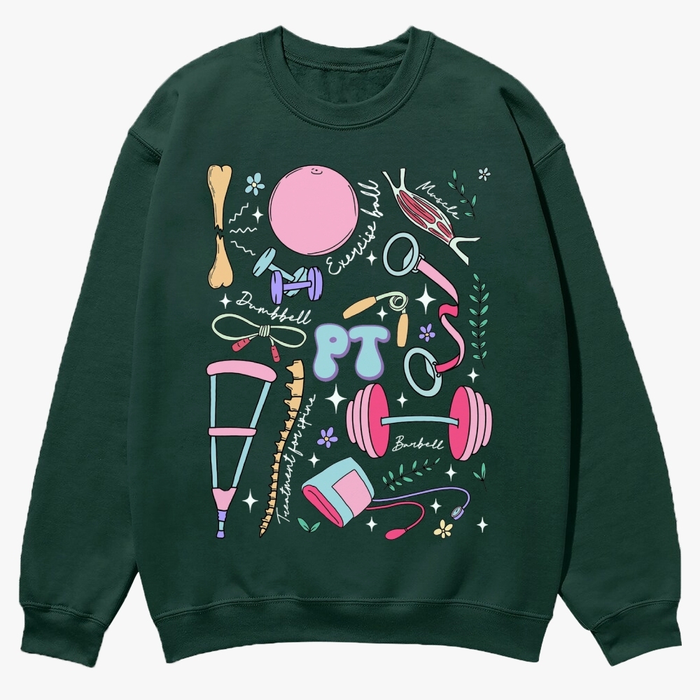 Physical Therapy Casual Crewneck Sweatshirt