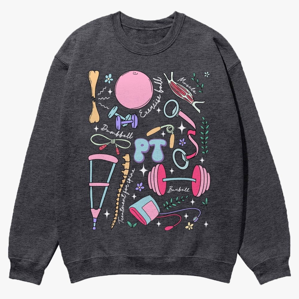 Physical Therapy Casual Crewneck Sweatshirt