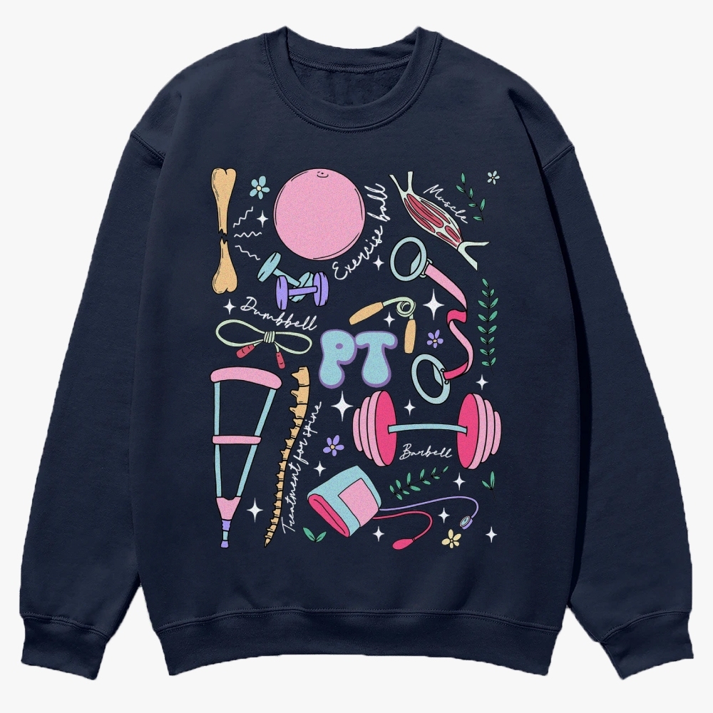 Physical Therapy Casual Crewneck Sweatshirt