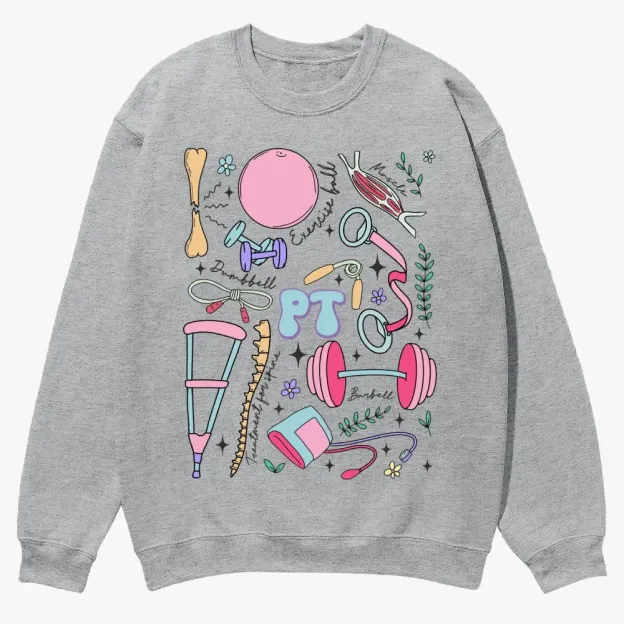 Physical Therapy Casual Crewneck Sweatshirt