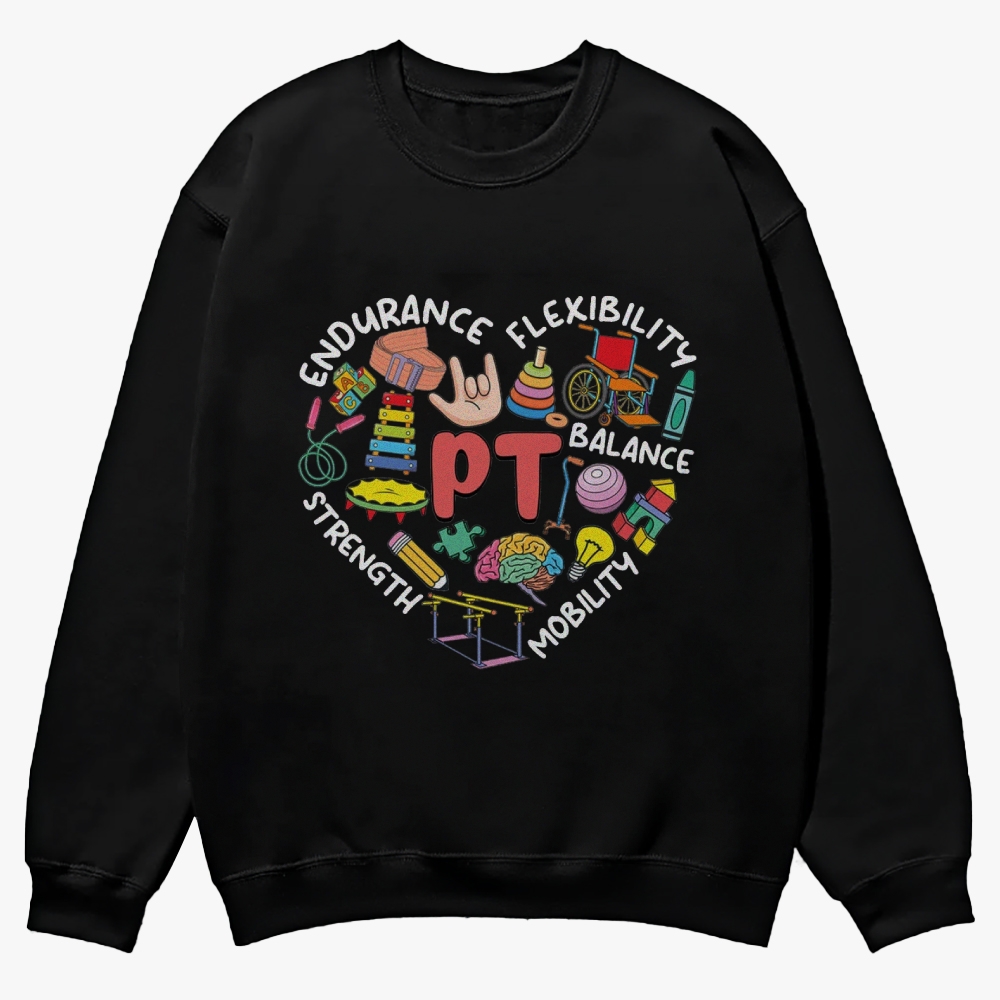 Physical Therapist Casual Crewneck Sweatshirt Customscool
