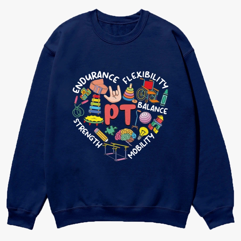 Physical Therapist Casual Crewneck Sweatshirt Customscool
