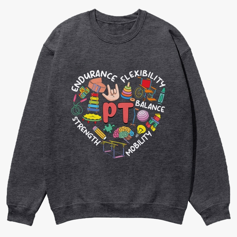 Physical Therapist Casual Crewneck Sweatshirt Customscool