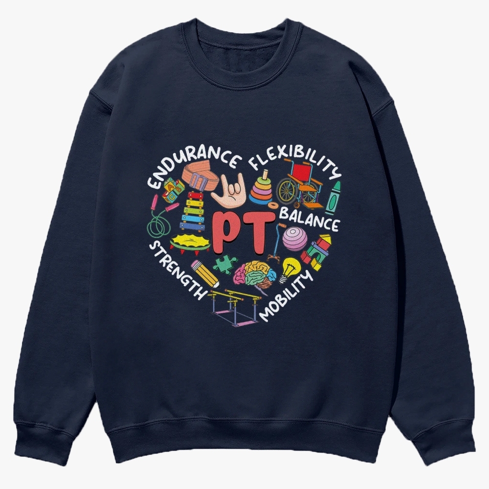 Physical Therapist Casual Crewneck Sweatshirt Customscool
