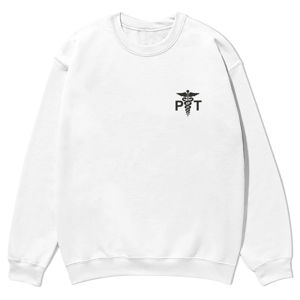 Physical Therapist Addcustom Casual Crewneck Sweatshirt