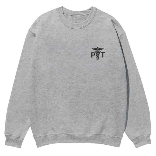 Physical Therapist Addcustom Casual Crewneck Sweatshirt