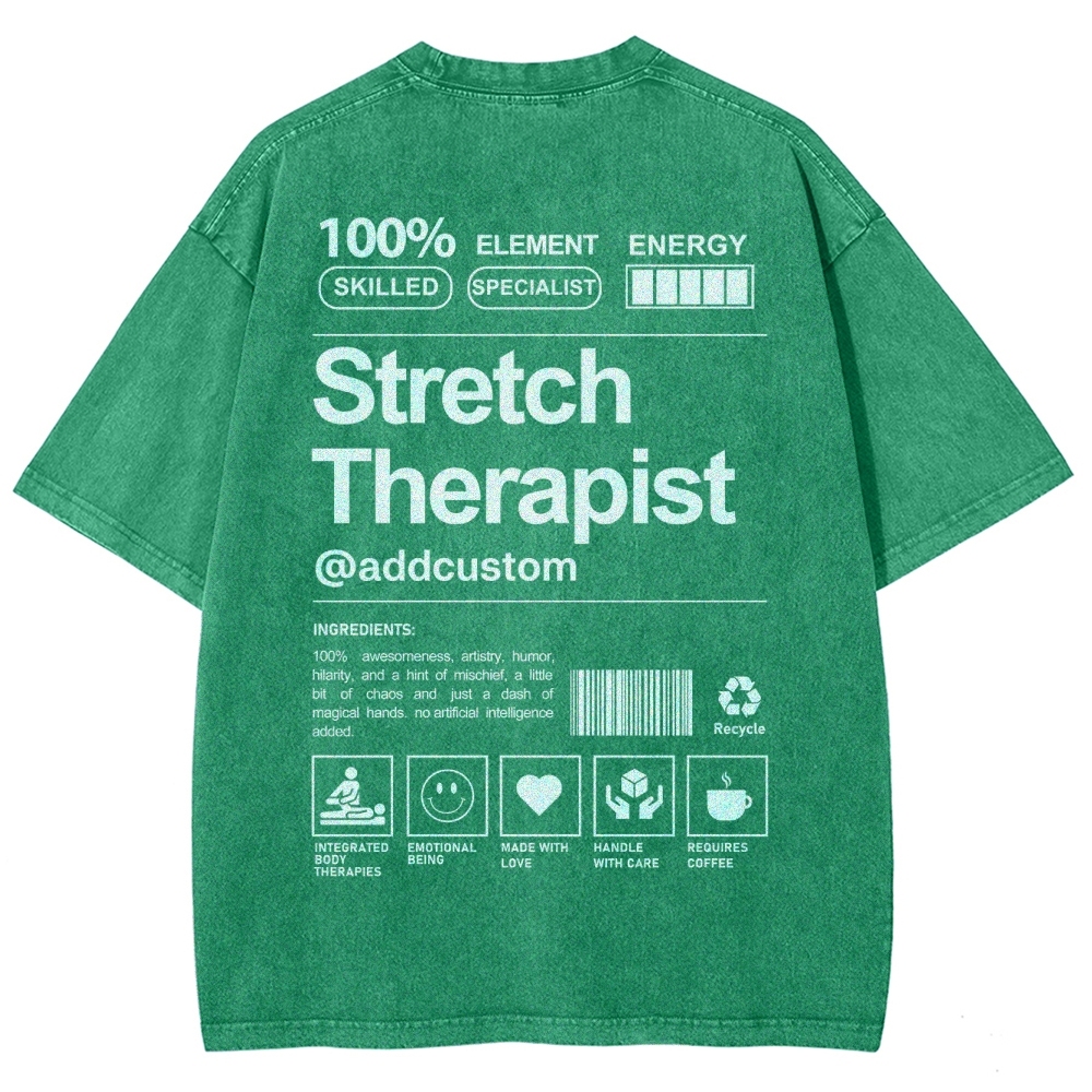 Stretch Therapist Addcustom Washed T-shirt