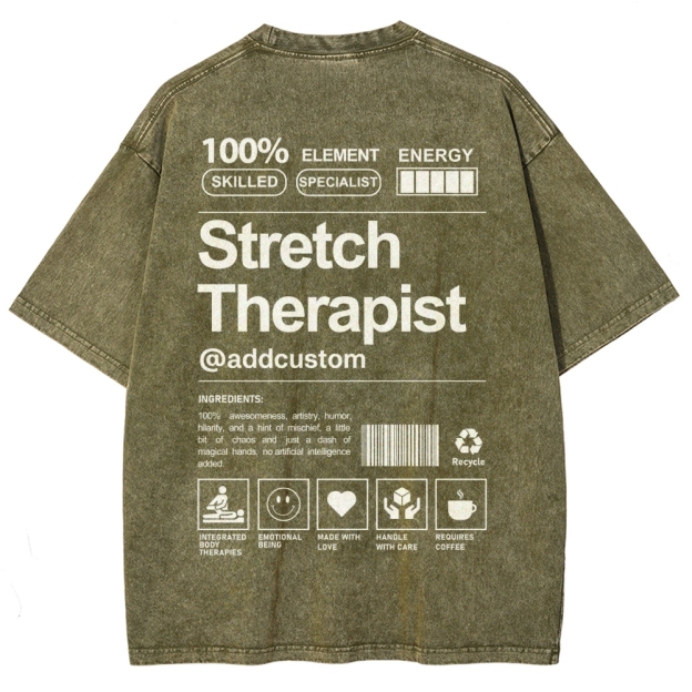 Stretch Therapist Addcustom Washed T-shirt