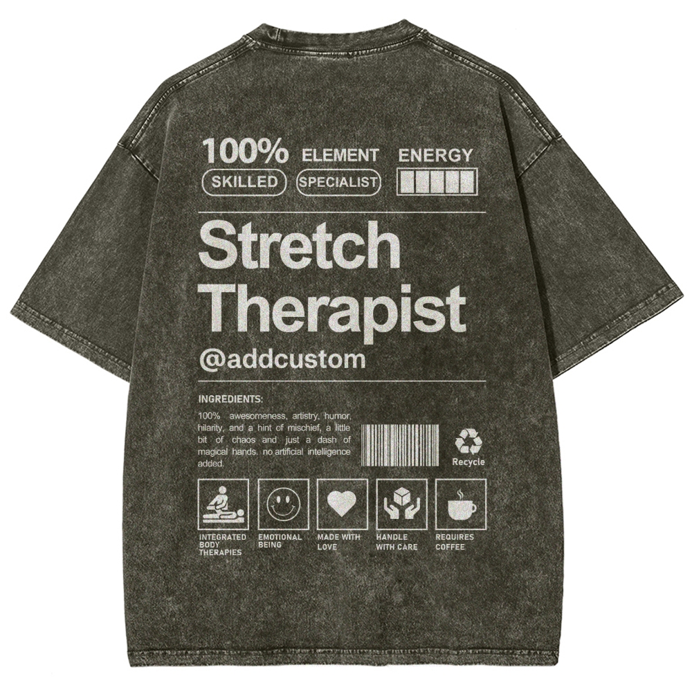 Stretch Therapist Addcustom Washed T-shirt