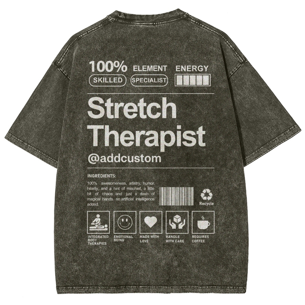 Stretch Therapist Addcustom Washed T-shirt